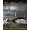 An David Pre-Owned the 9780205702718) (Paperback Society to by of Elgin F Science: C Colander, Hunt Social Introduction Study