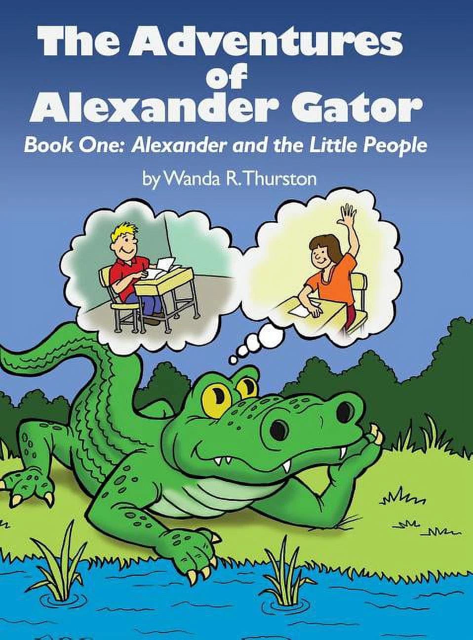 Alexander Adventures Gator The of (Hardcover)