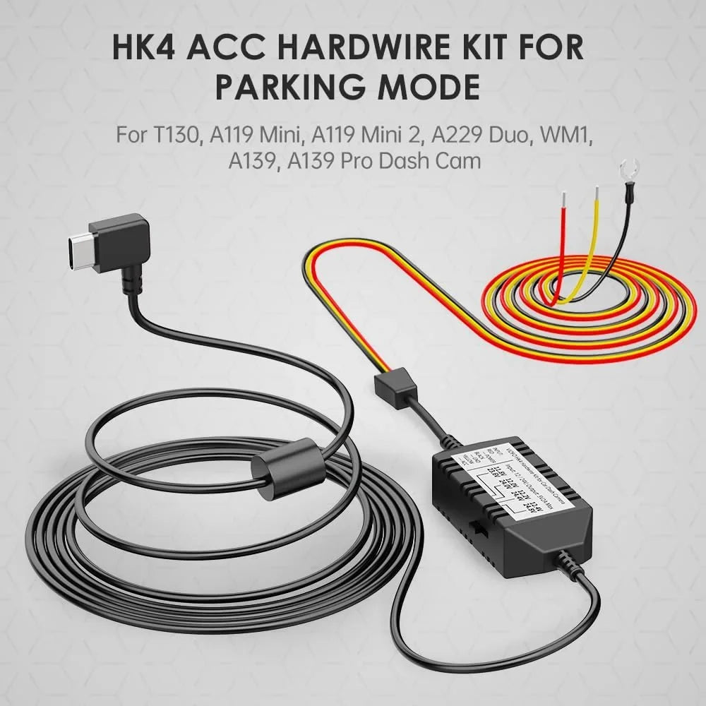 Acc HK4 Kit Cam, Mode USB-C T130, Voltage for Low VIOFO Hardwire Wire Dash Kit, A119MINI Parking for Protection Hard