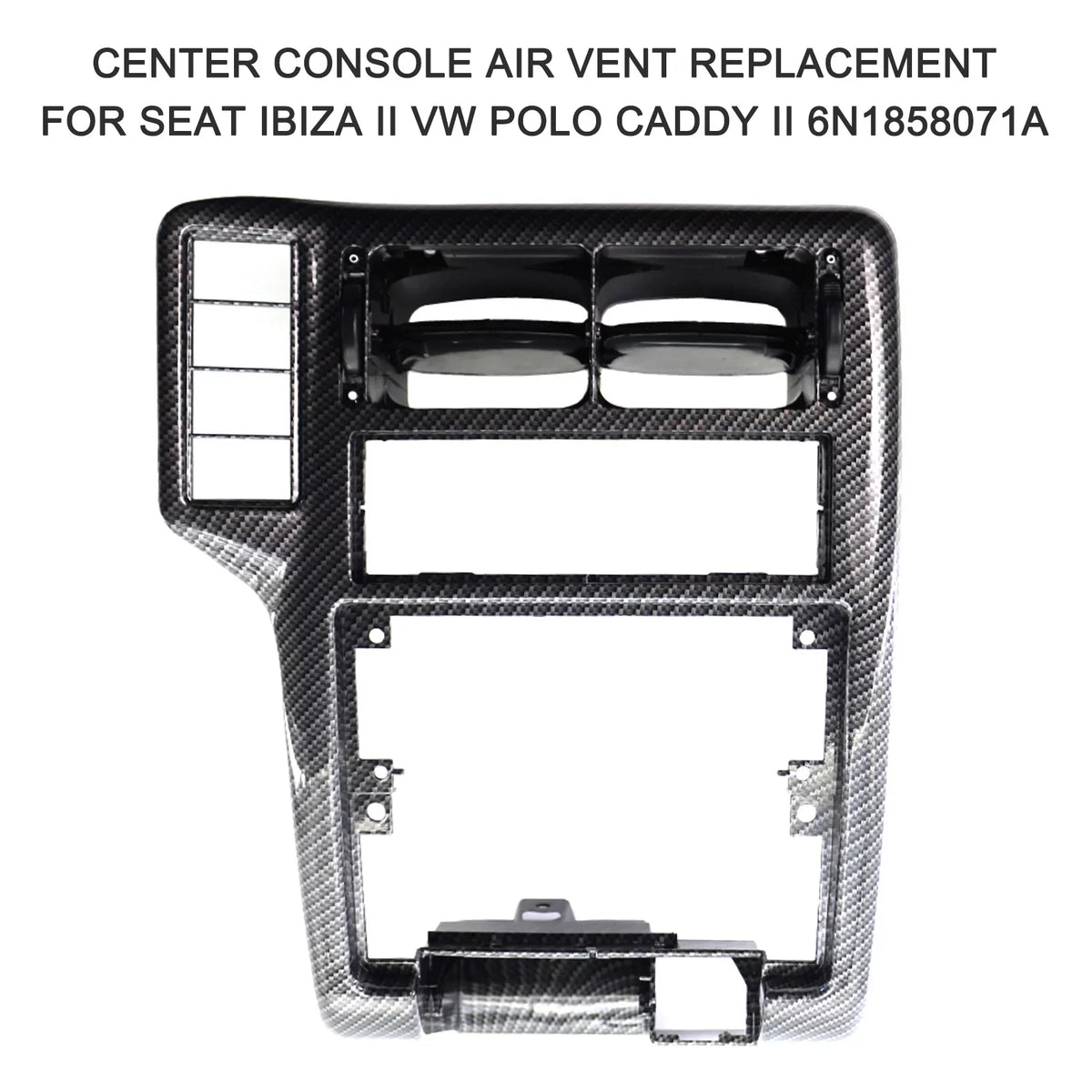 Seat Caddy Vent II Replacement II OWSOO Center Air 6N1858071A Ibiza for Console