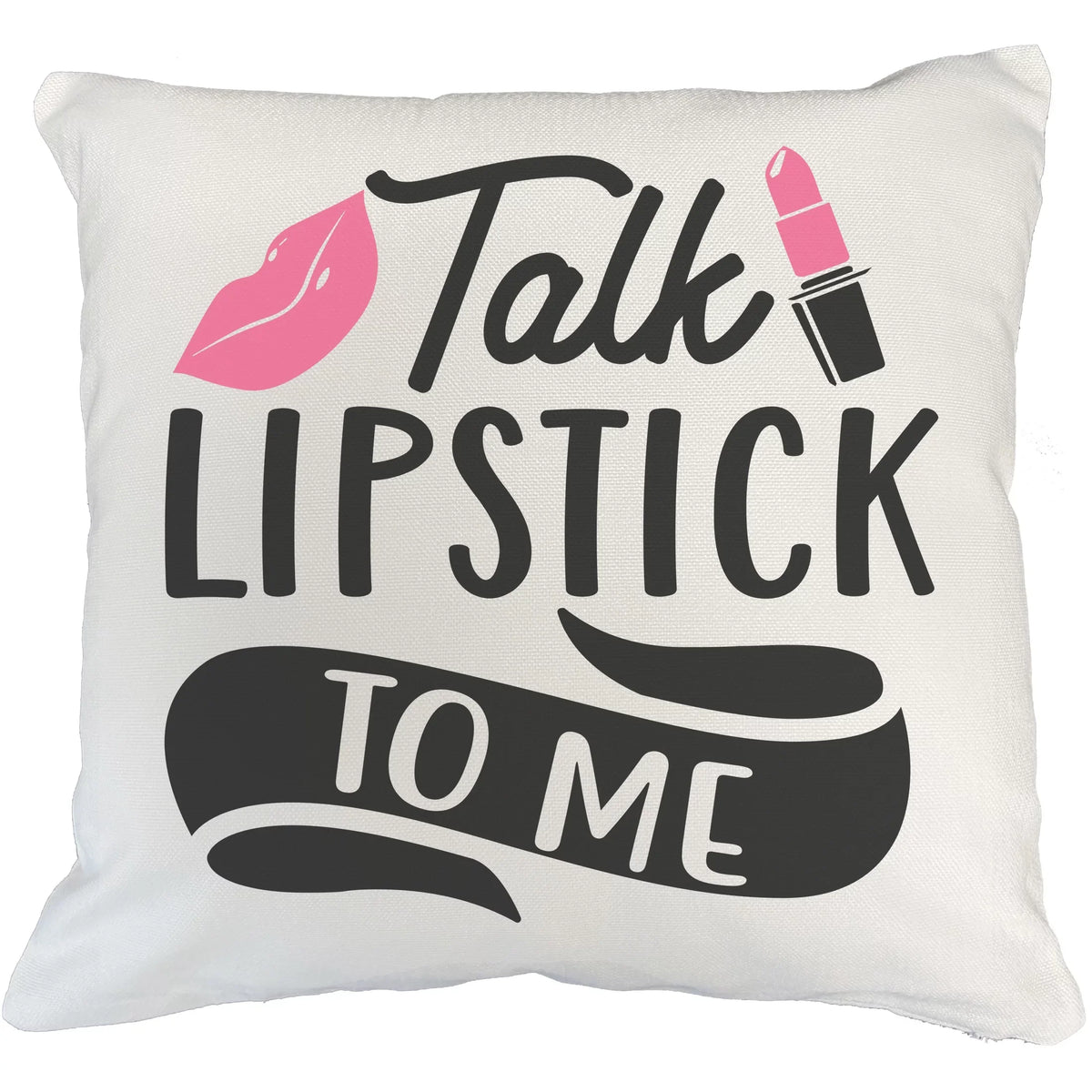 Talk White Beauty IN Lovers, Design Pillow Makeup for to Lips - 18X18 Pink Makeup Merch Cosmetologist, Me Artist Cover, or w/ Gift Themed Lipstick for