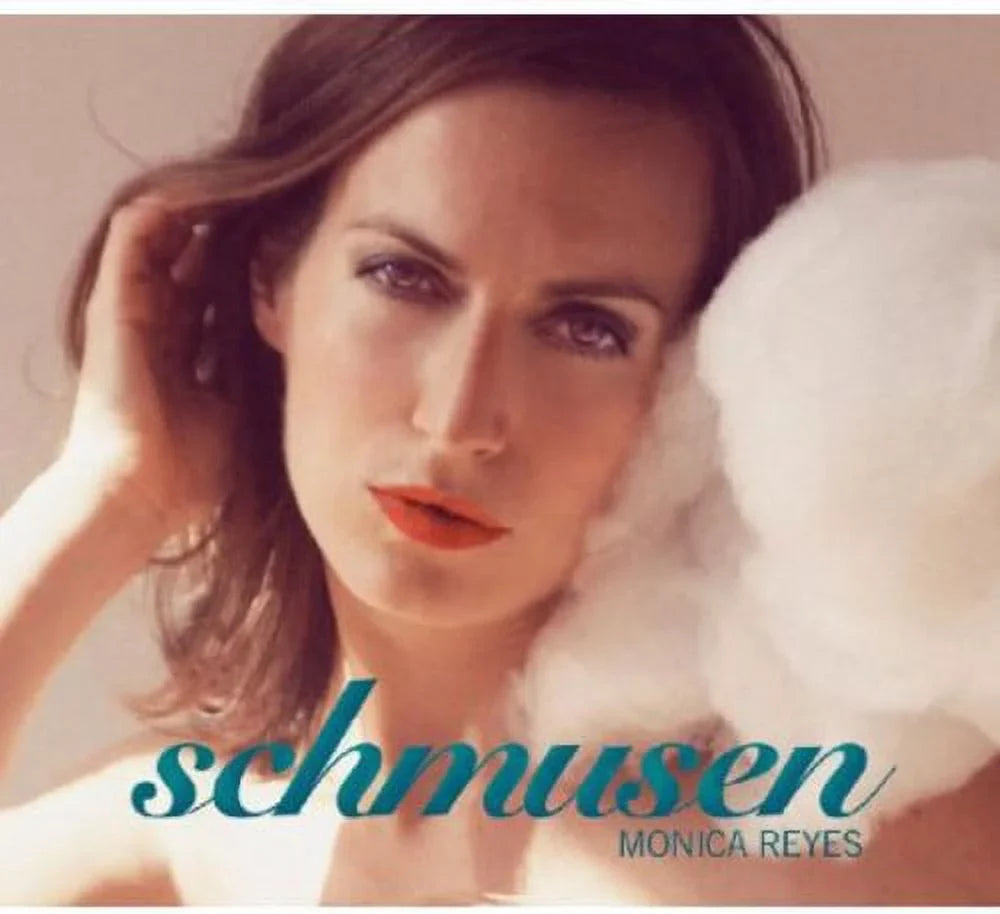 '- Reyes Monica Schmusen [CD]