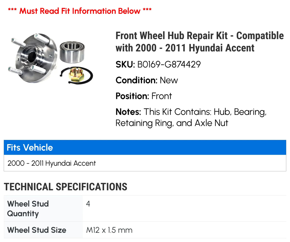 2006 2011 2004 2002 Repair Kit 2008 2009 - 2007 with 2010 Front 2005 Hub Compatible 2003 Hyundai 2000 - 2001 Wheel Accent