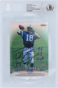 Jumbo Bowl Card Rookie Witnessed Fanatics - Authentic "98 Fanatics Colts Super Autographed Refractors with Manning Beckett Finest Authenticated Peyton Inscription Topps Indianapolis Pick" #1 #6 1998